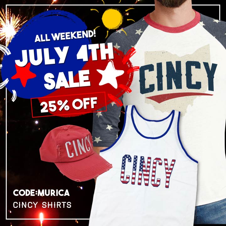 25% Off During Cincy Shirts' July 4th Sale!