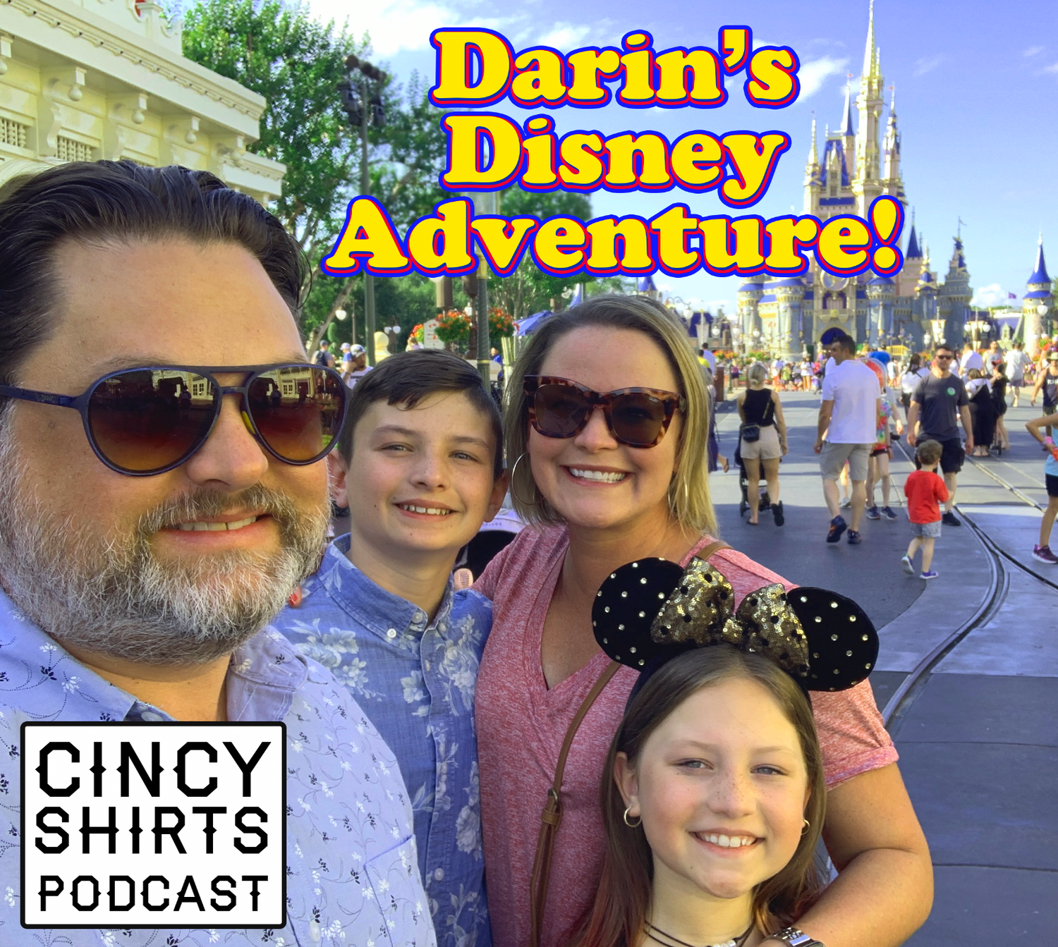 The Cincy Shirts Podcast Episode 208: Darin Does Disney