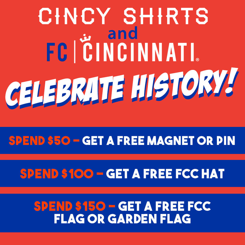 Celebrate FC Cincinnati with Cincy Shirts' Historic Deals!