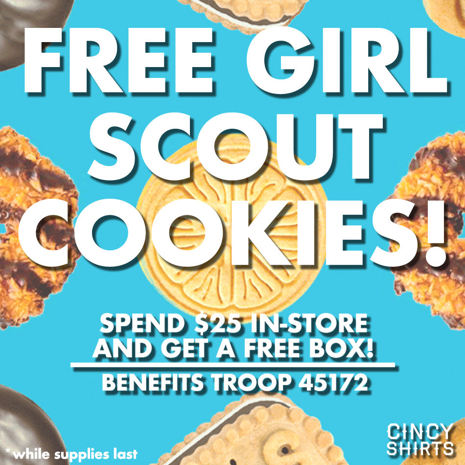 FREE Girl Scout Cookies at Cincy Shirts!