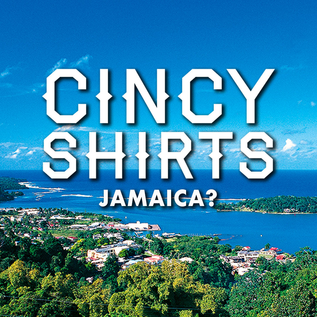 Those Cincy Shirts Jerks Have Gone Jamaican!