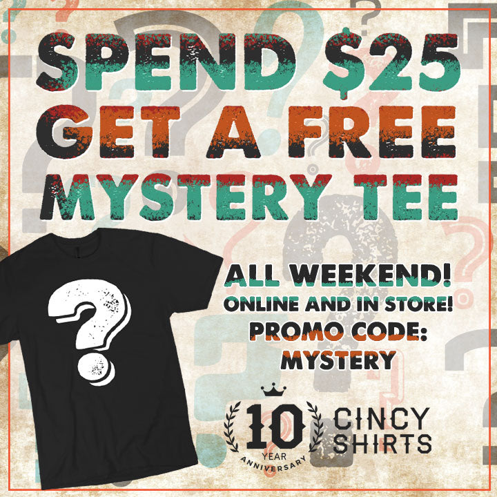FREE Mystery Tee Weekend!