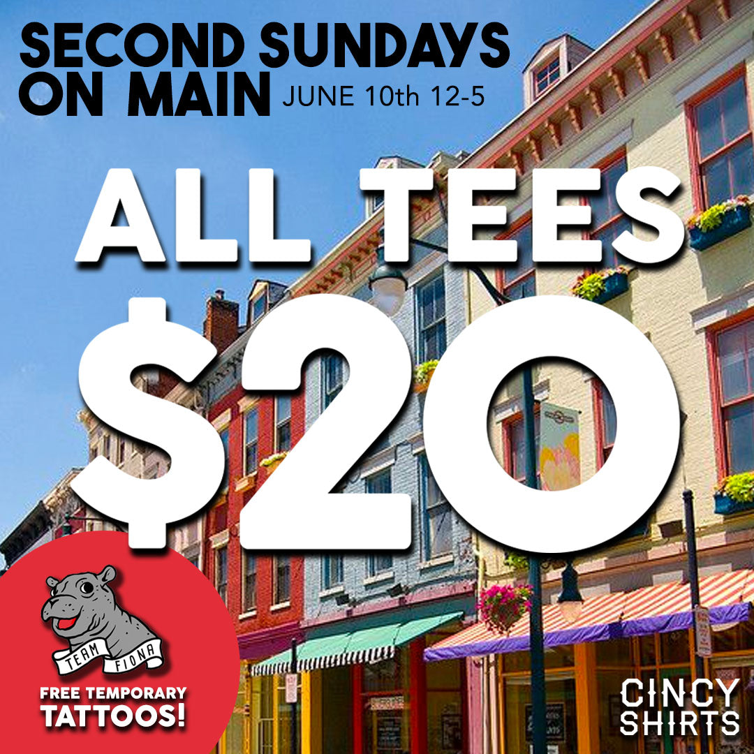 $20 Tees at Cincy Shirts OTR!