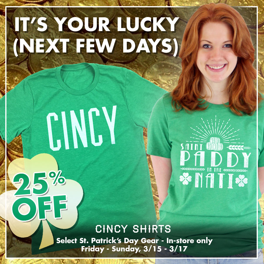 25% Off St. Patrick's Day Shirts In-Stores!