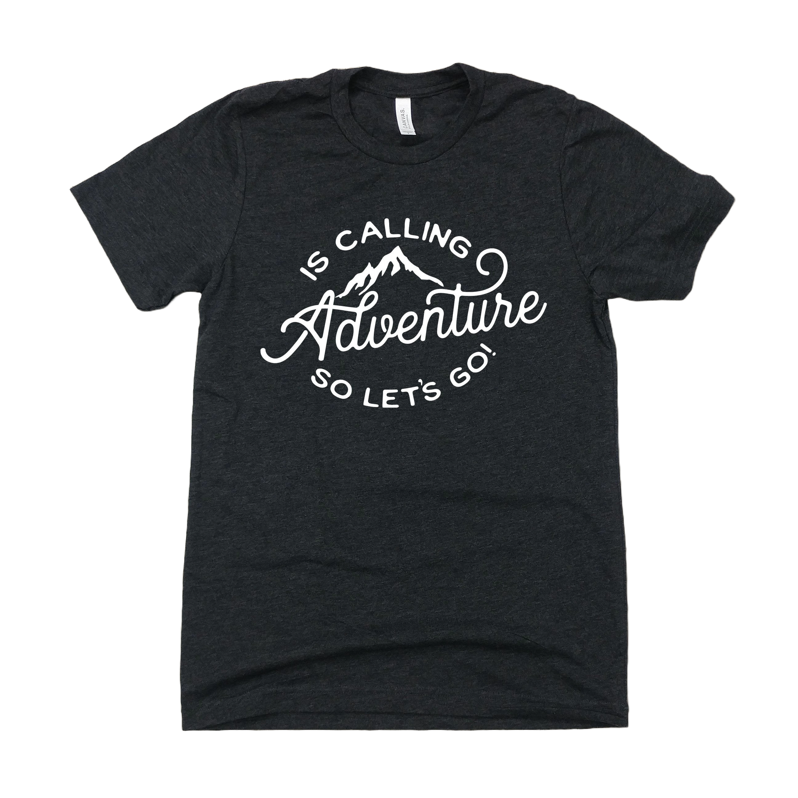 Adventure Is Calling - Cincy Shirts