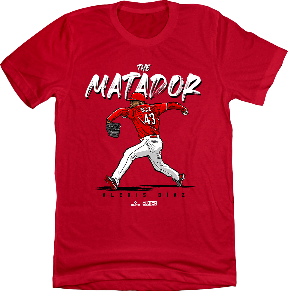 Alexis Diaz - The Matador red T-shirt Cincy Shirts