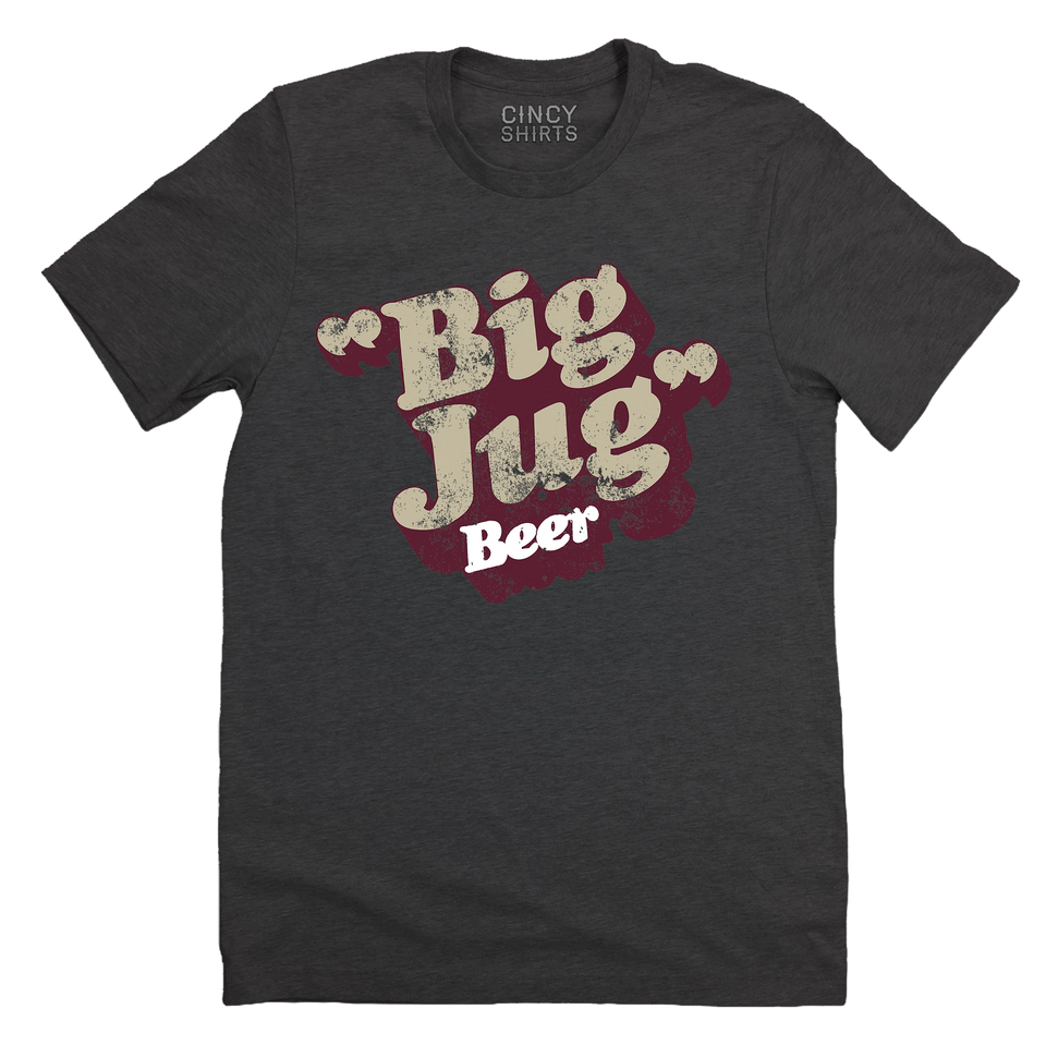 Big Jug Beer - Cincy Shirts
