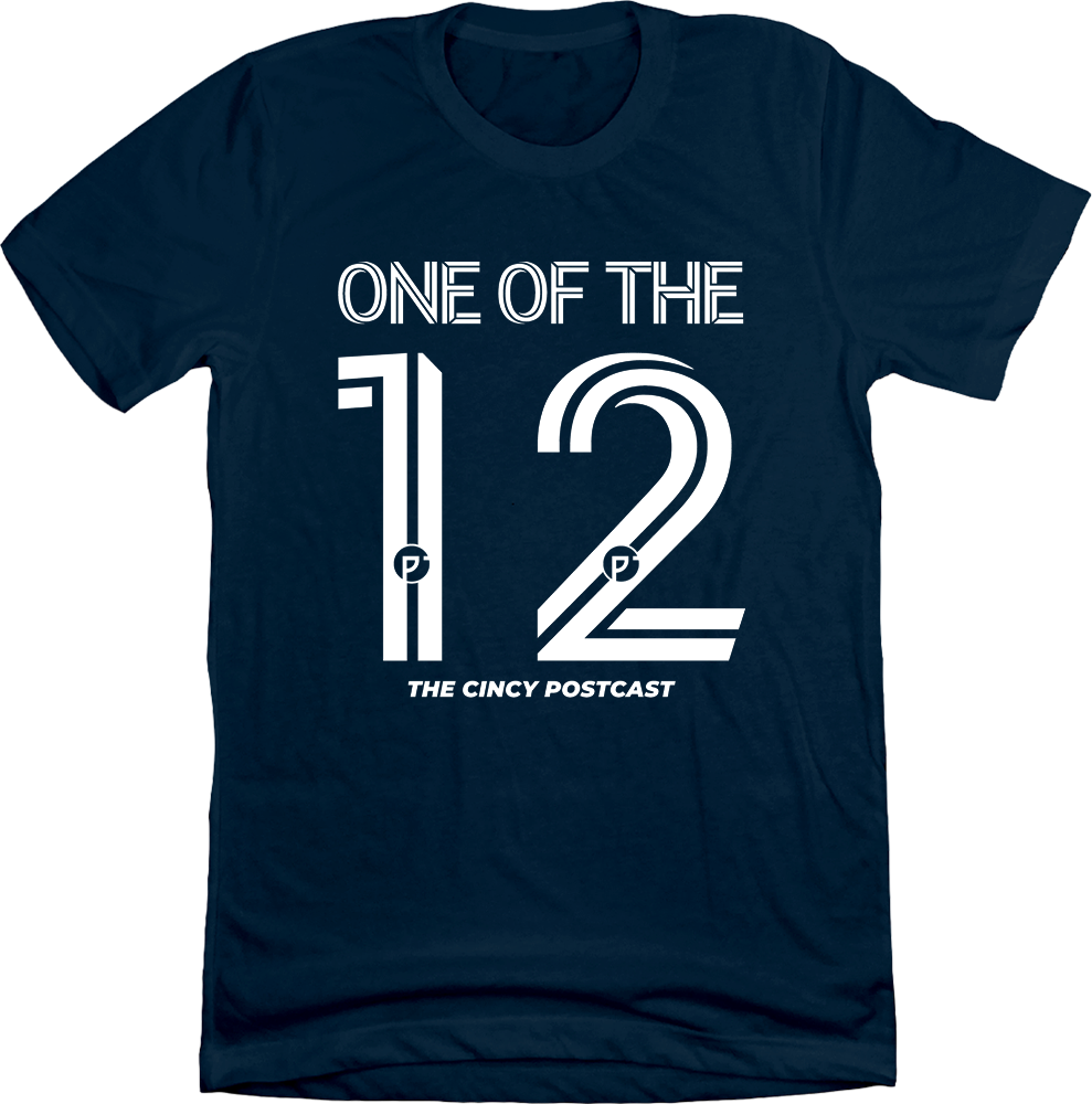 One Of The 12 Tee - The Cincy Postcast