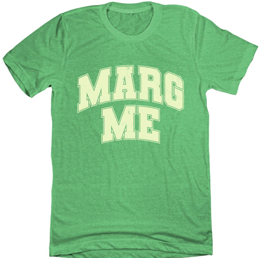 MARG ME Tee