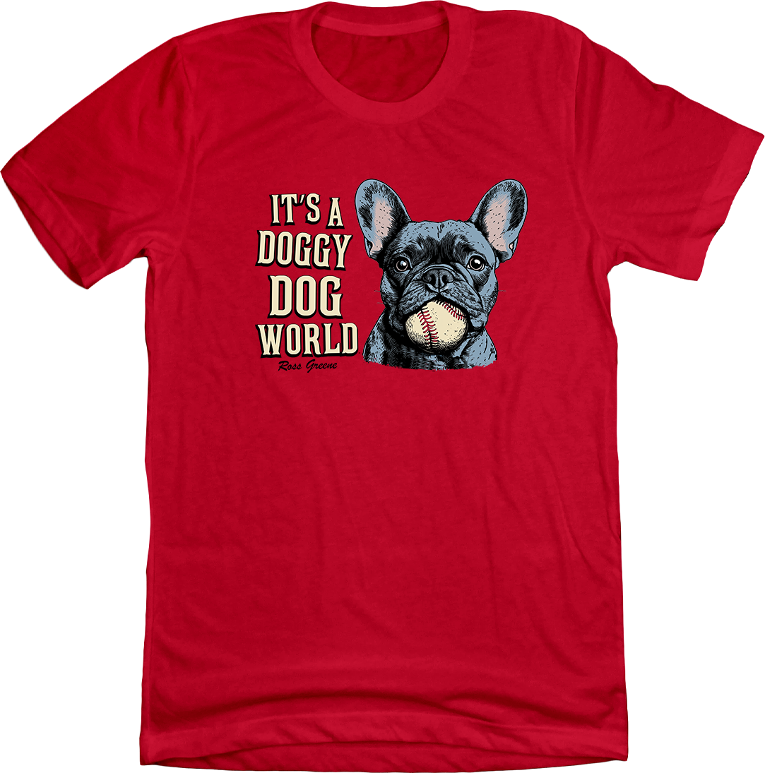 Ross Greene Doggy Dog World