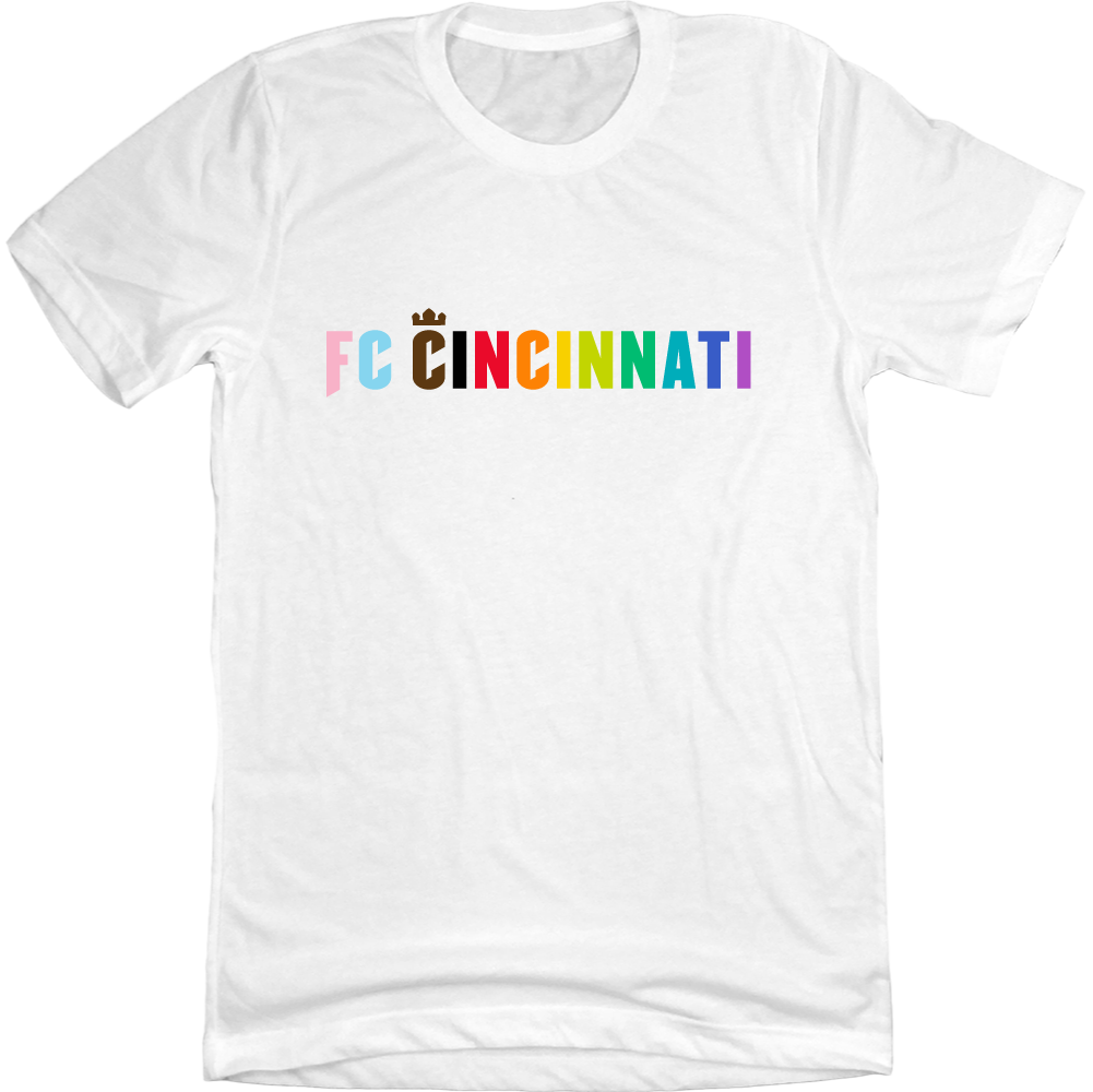 FC Cincinnati Pride Rainbow Text white T-shirt Cincy Shirts