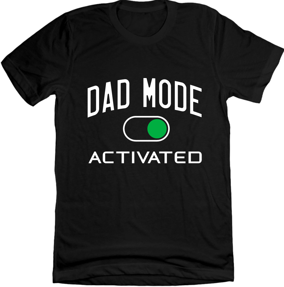 Dad Mode Activated