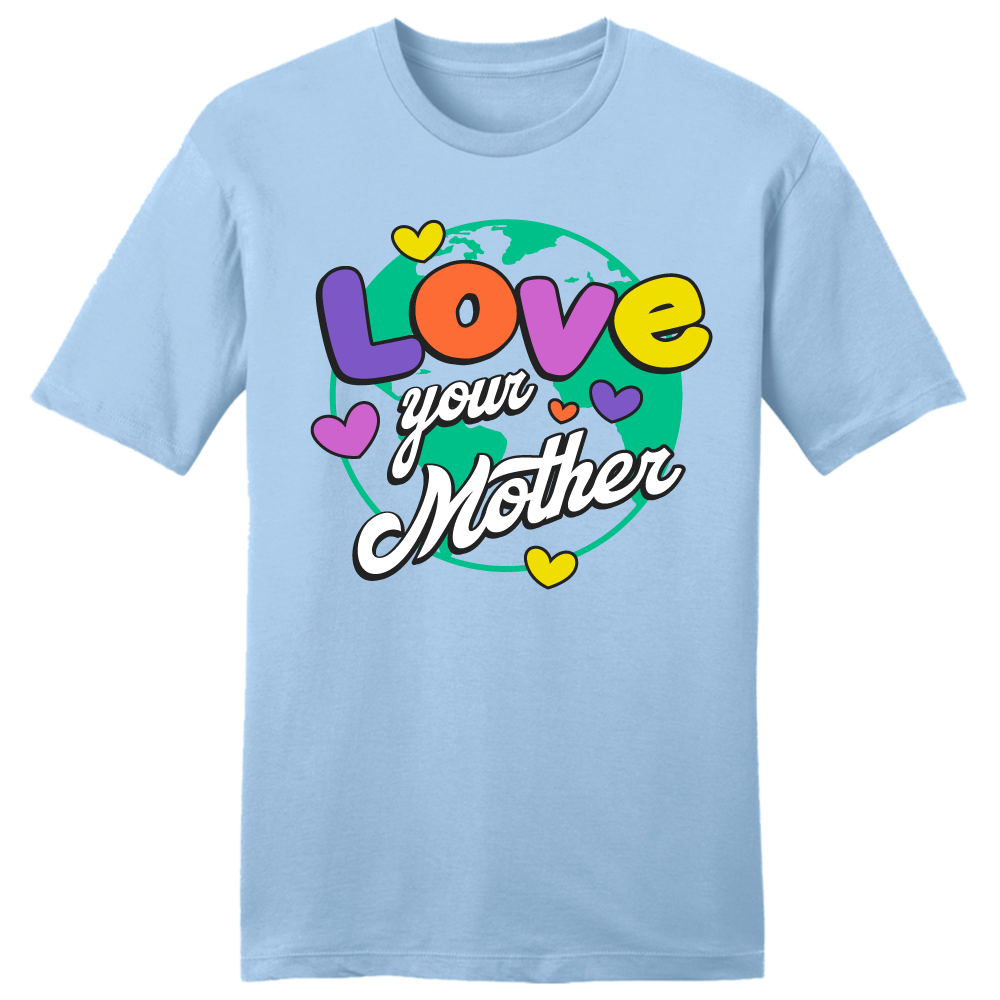 Love Your Mother