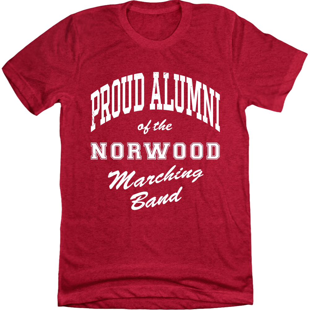 Norwood Marching Band Proud Alumni (23) Red T-shirt Cincy Shirts