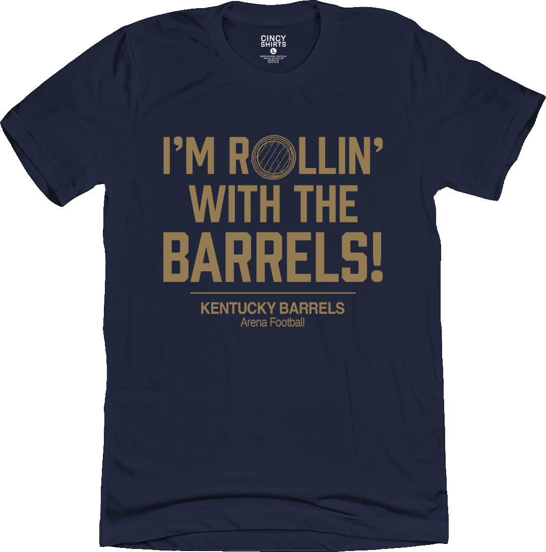 I'm Rollin' with the Barrels Kentucky Barrels