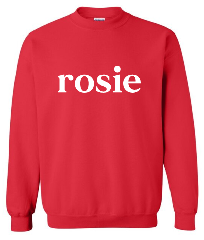 rosie red crewneck | Rosie Reds