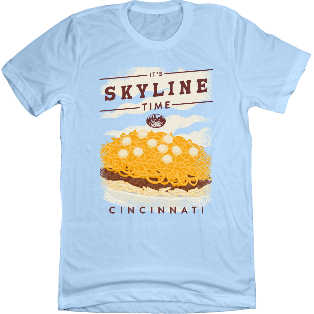 It's Skyline Time 3-Way Image Cincy Shirts