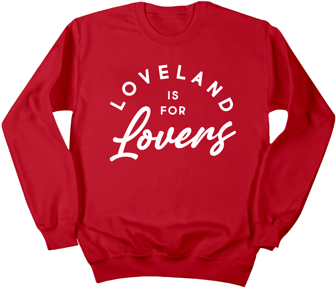 Loveland Heart is for Lovers Script Crewneck Cincy Shirts