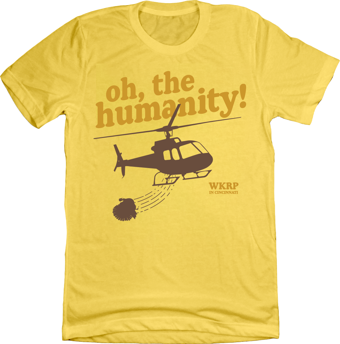WKRP Turkey Drop Oh, the Humanity Yellow T-shirt Cincy Shirts