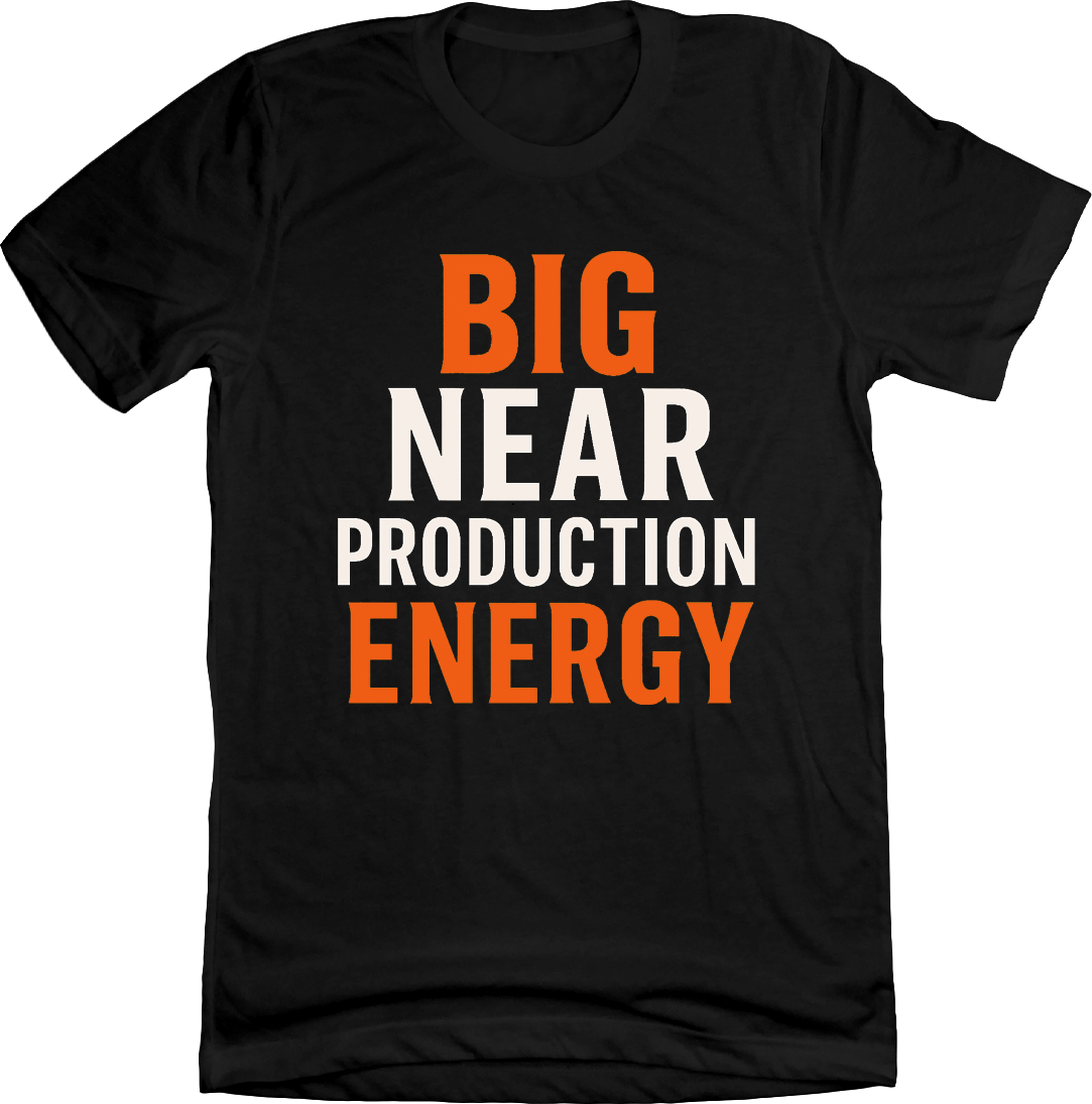 Big Near Production Energy