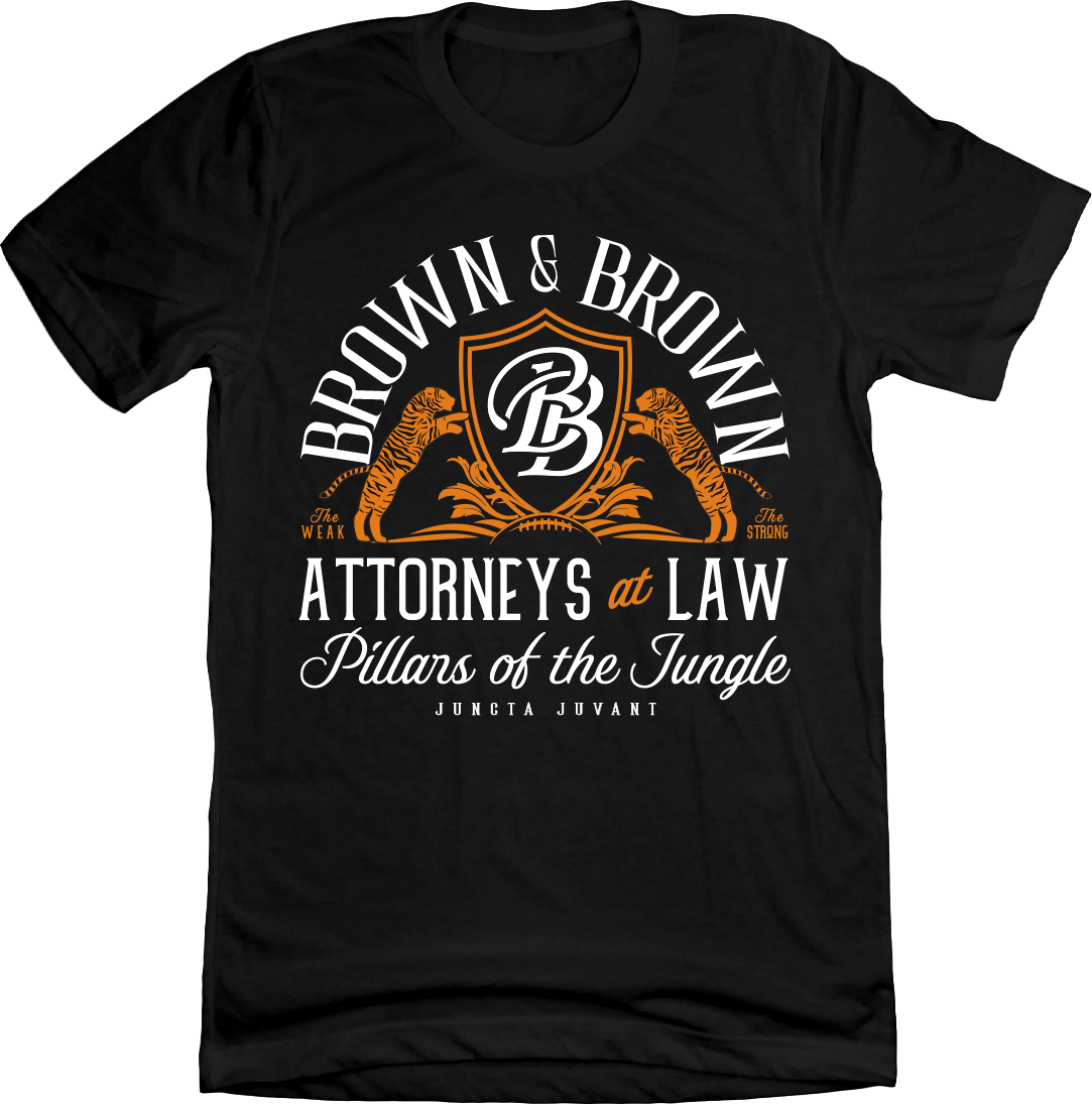 Brown & Brown Attorneys at Law Tee