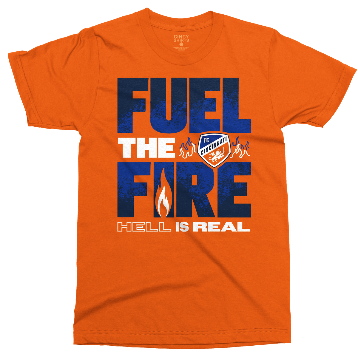 Fuel the Fire Hell is Real