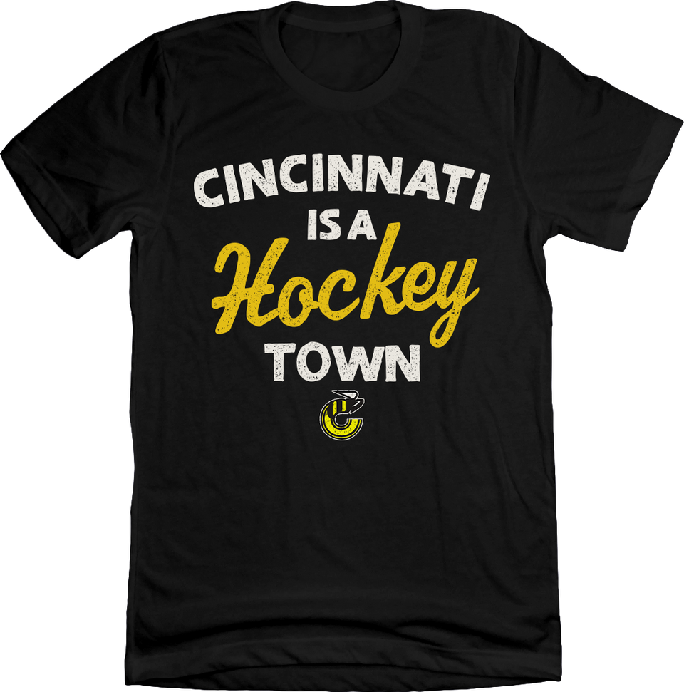 Cincinnati is a Hockey Town Stingers Tee