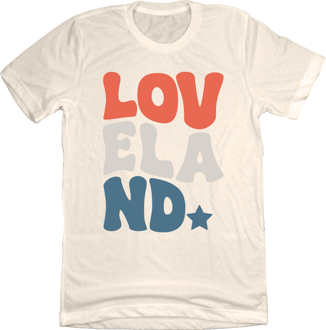 Loveland Retro Font - Americana Edition Natural Tee