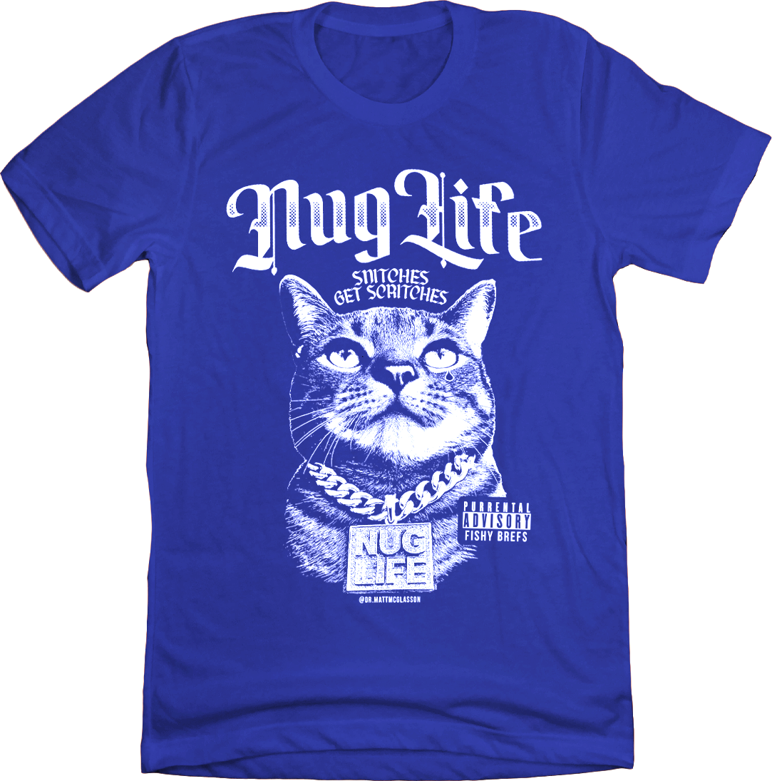 Nug Life | dr.mattmcglasson