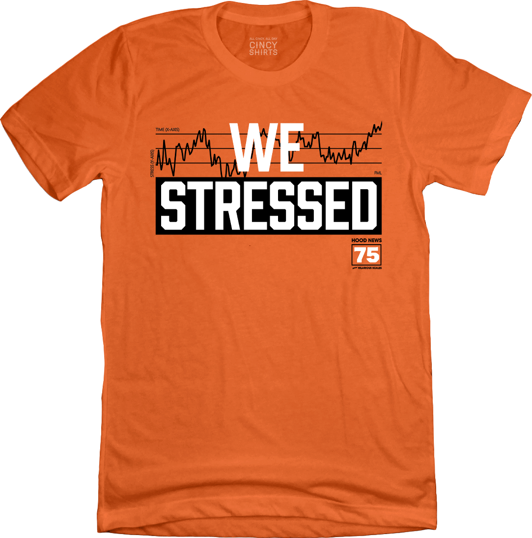 We Stressed Hood News 75