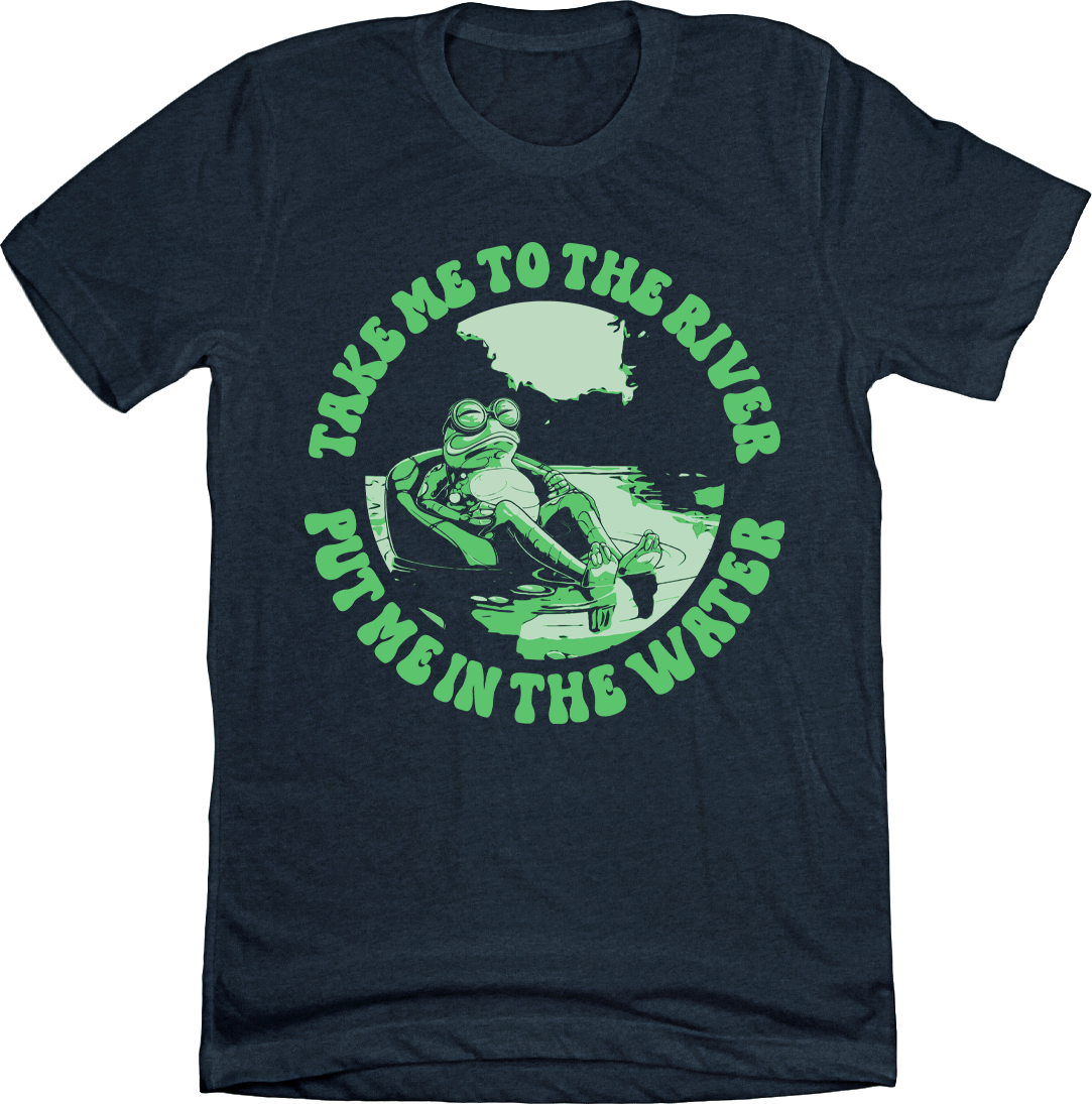 Take Me to the River Loveland Cincy Shirts