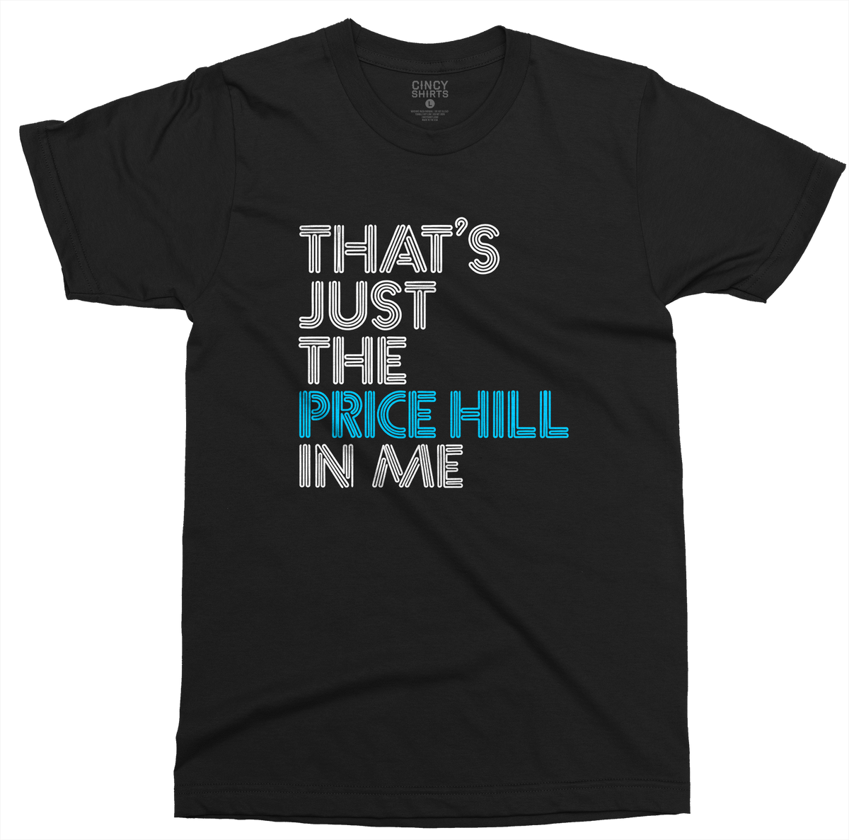Thats Just the Price Hill in Me