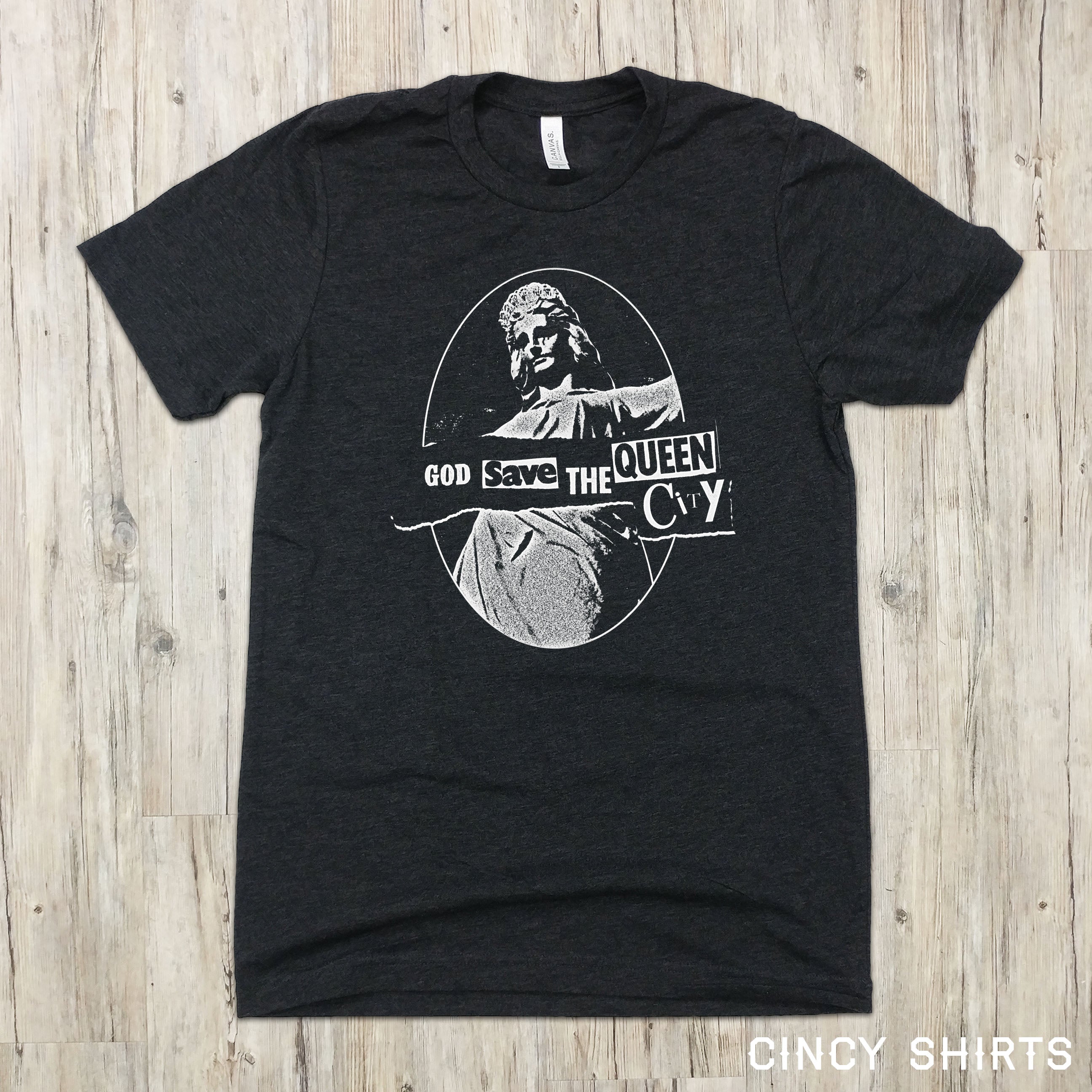 God Save the Queen City - Cincy Shirts