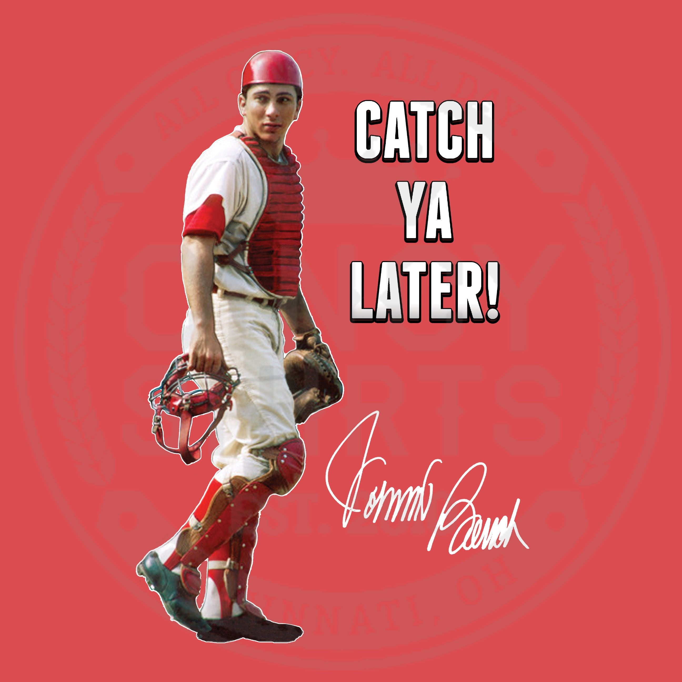 Catch Ya Later - Cincy Shirts