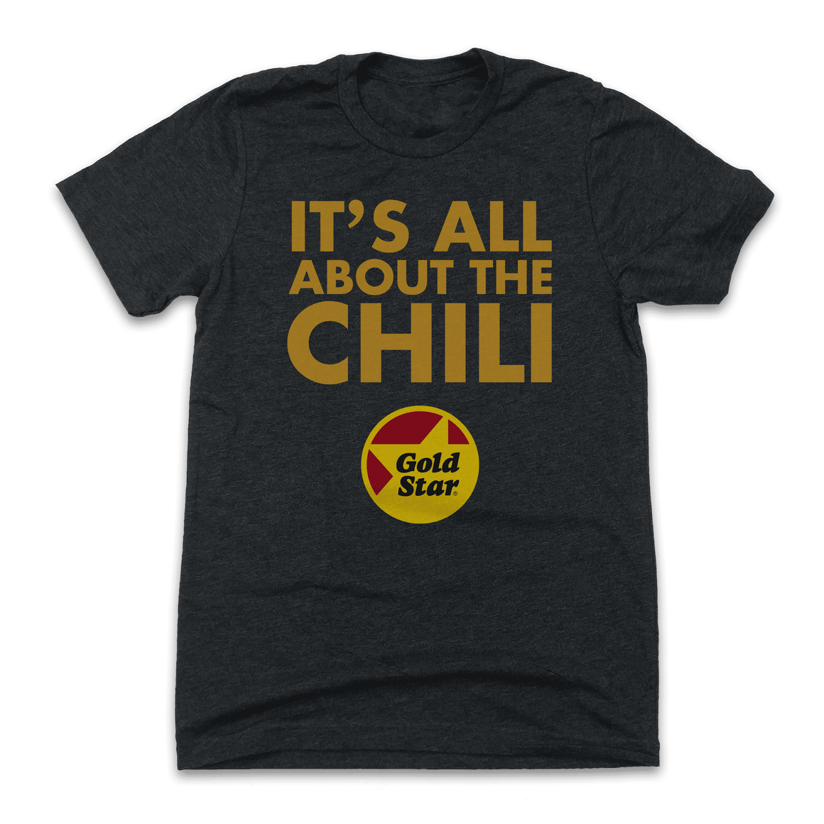 Chili Time - Gold Star Chili - Cincy Shirts
