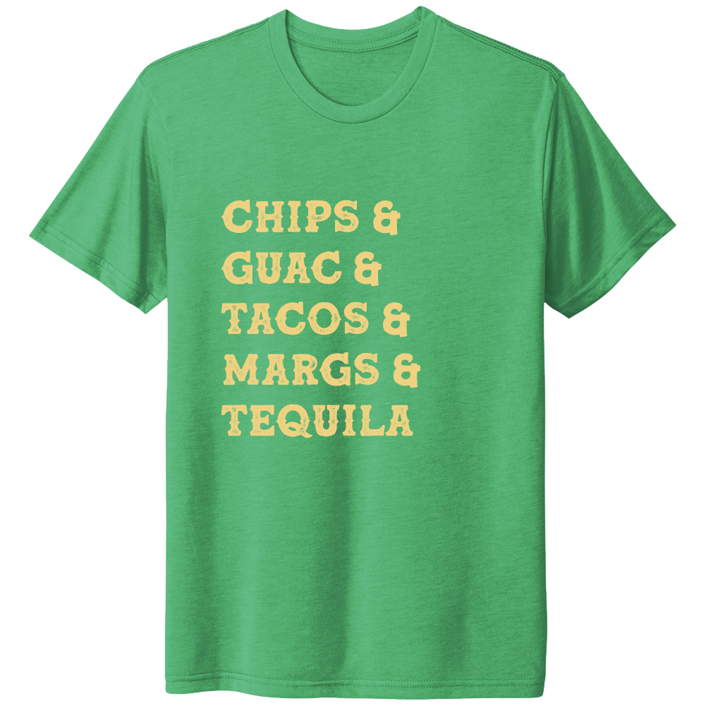 Chips & Guac & - Cincy Shirts