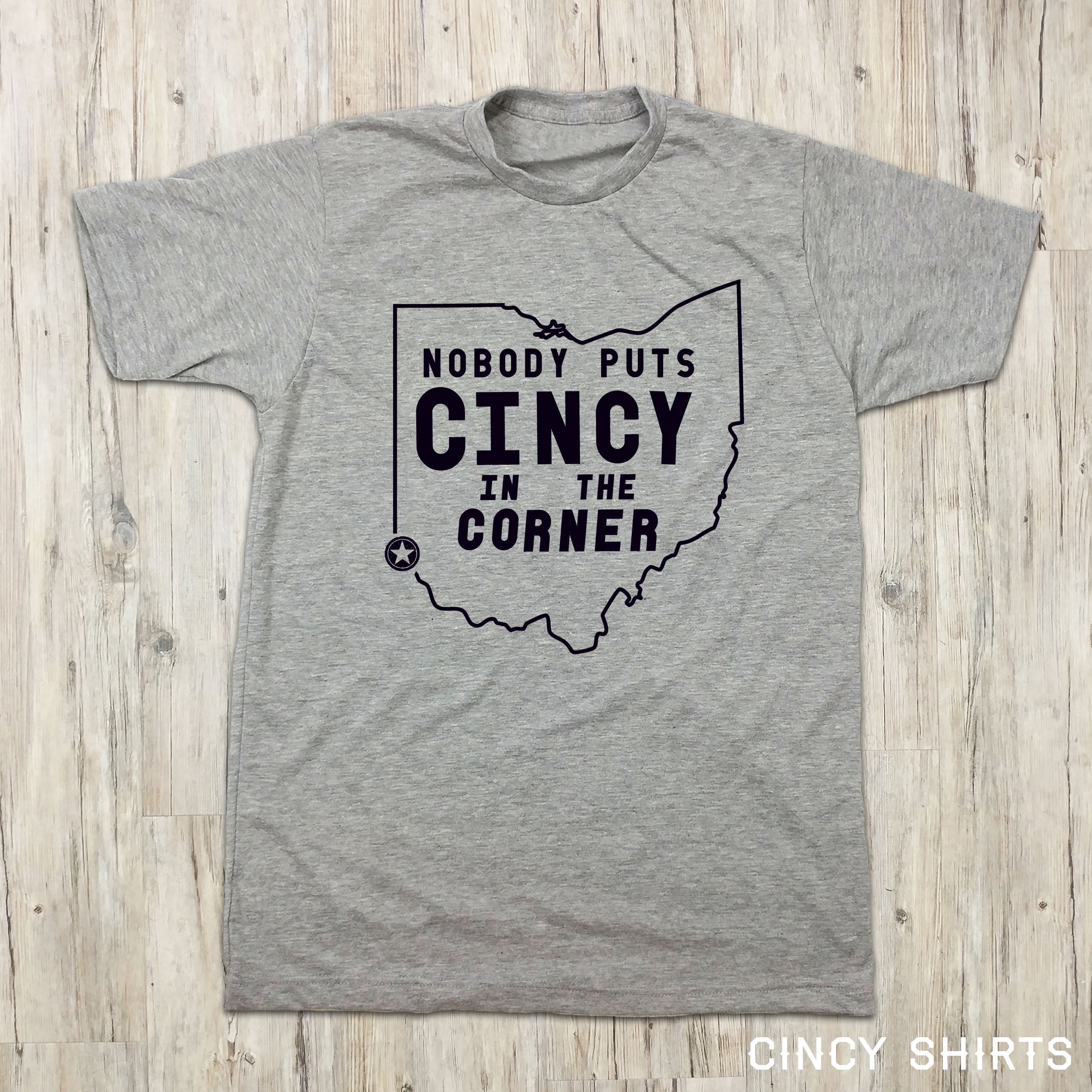 Nobody Puts Cincy In The Corner - Cincy Shirts
