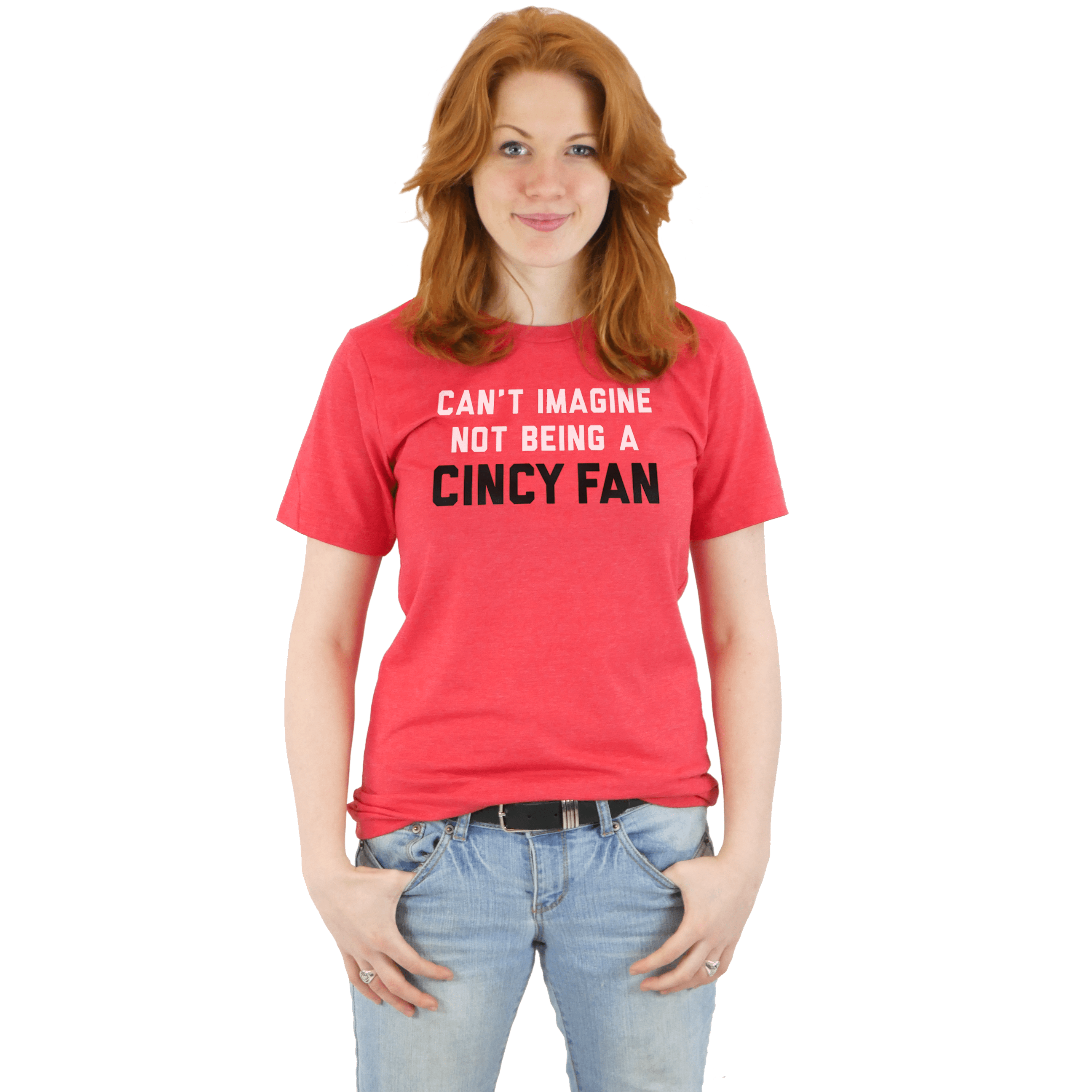 Can't Imagine Not Being A Cincy Fan - Baseball Tee - Cincy Shirts