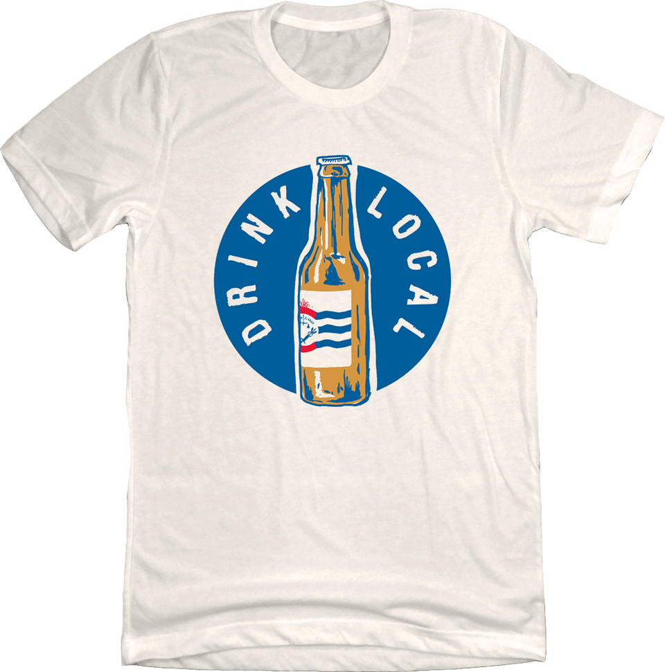 Drink Local Bottle of Beer T-shirt natural white Cincy Shirts