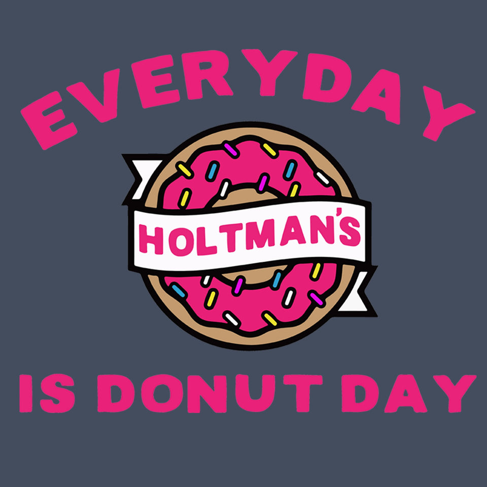 Everyday Is Donut Day - Cincy Shirts
