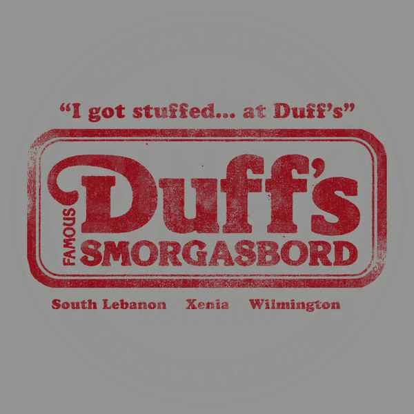 Duff's Smorgasboard - ONLINE EXCLUSIVE - Cincy Shirts
