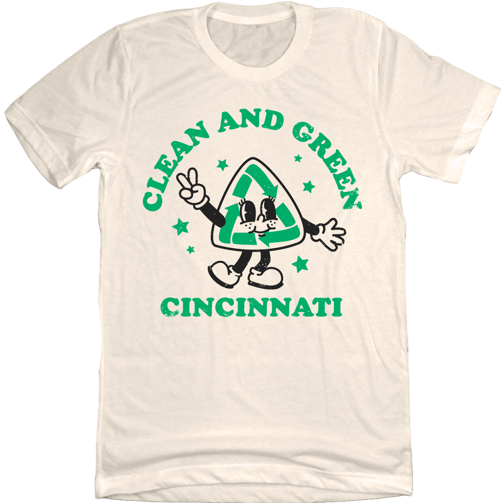 cleanandgreencincinnatitee