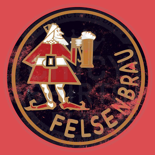 Felsenbrau Beer - Cincy Shirts