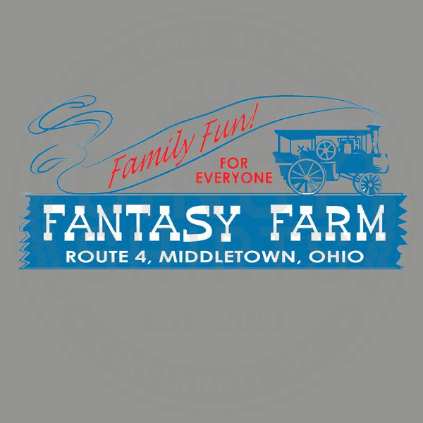 Fantasy Farm Family Fun - Cincy Shirts