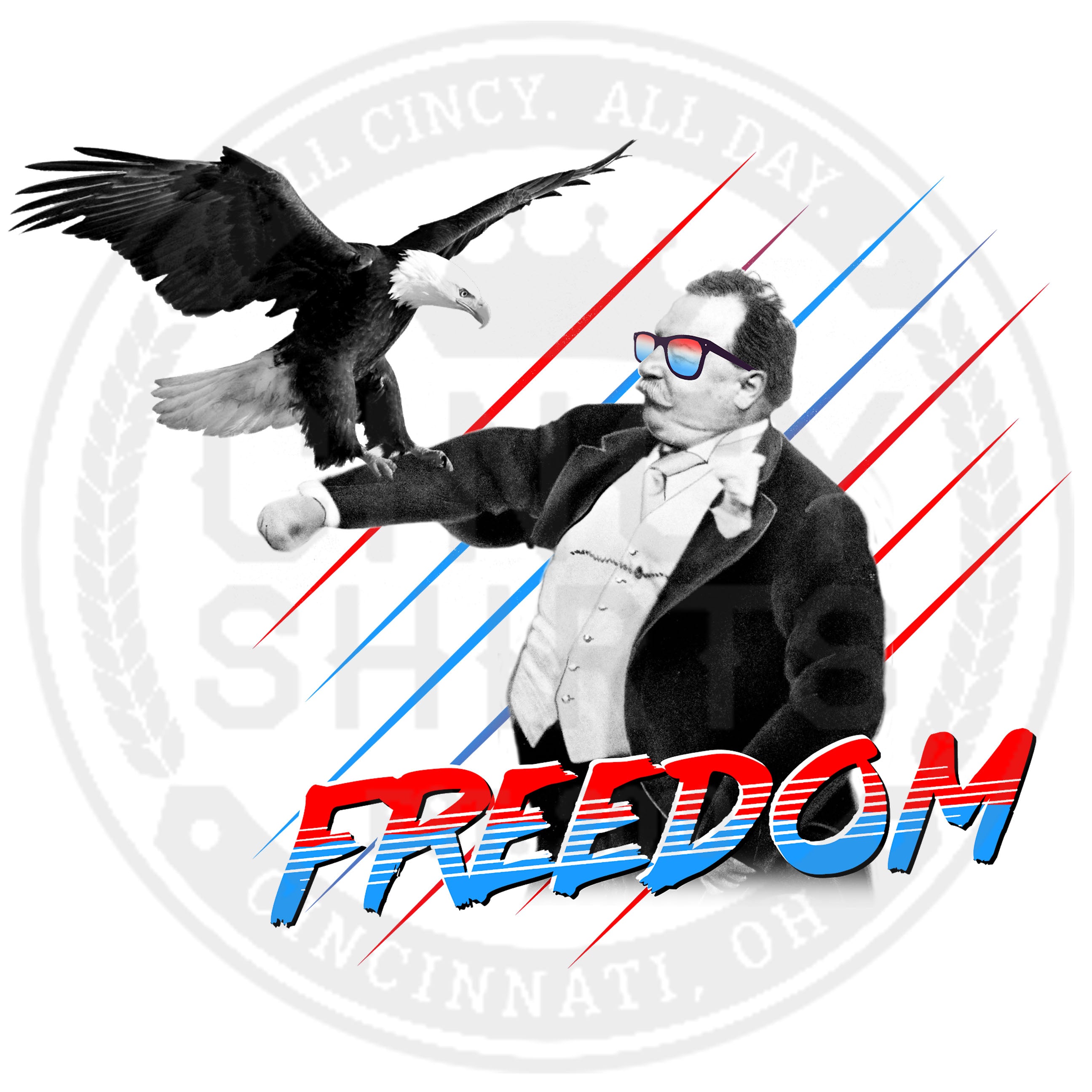 Freedom! - Cincy Shirts
