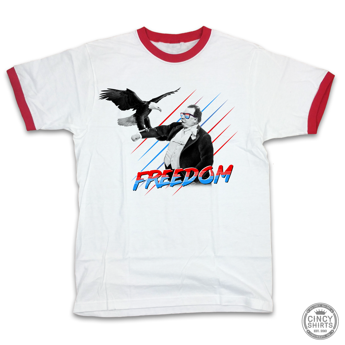 Freedom! - Cincy Shirts