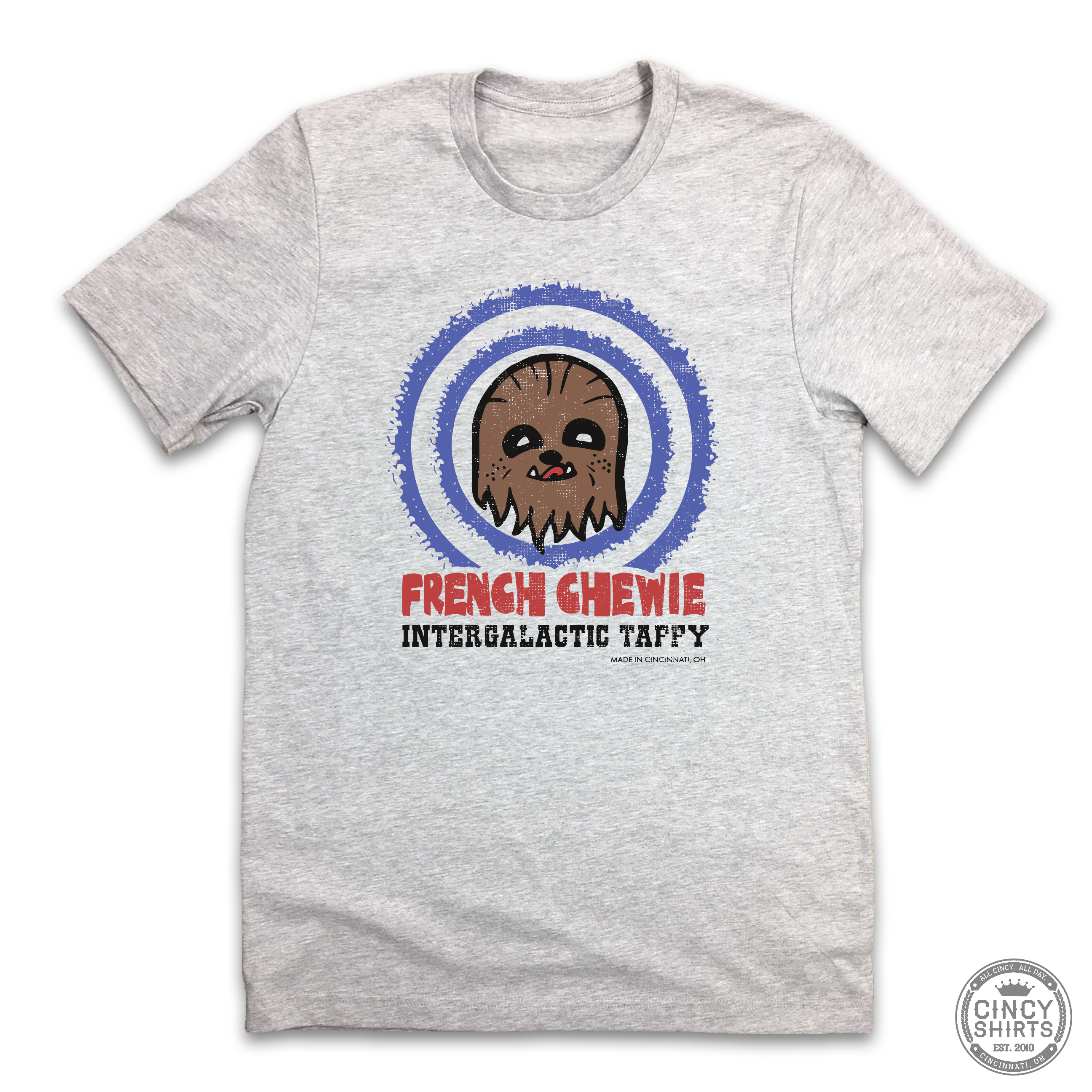 French Chewie - Cincy Shirts