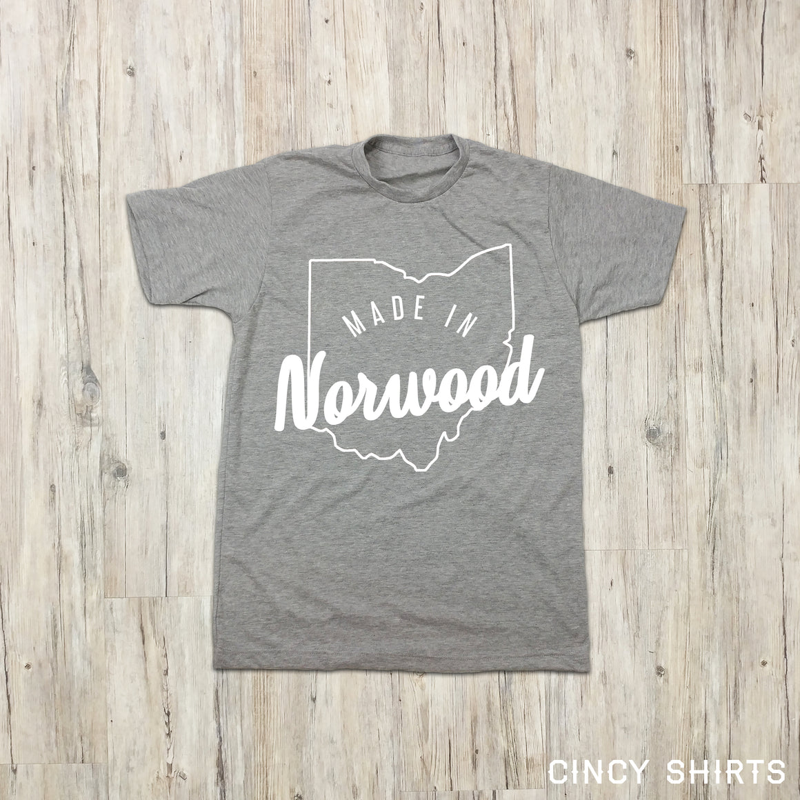 Made In Norwood - Cincy Shirts