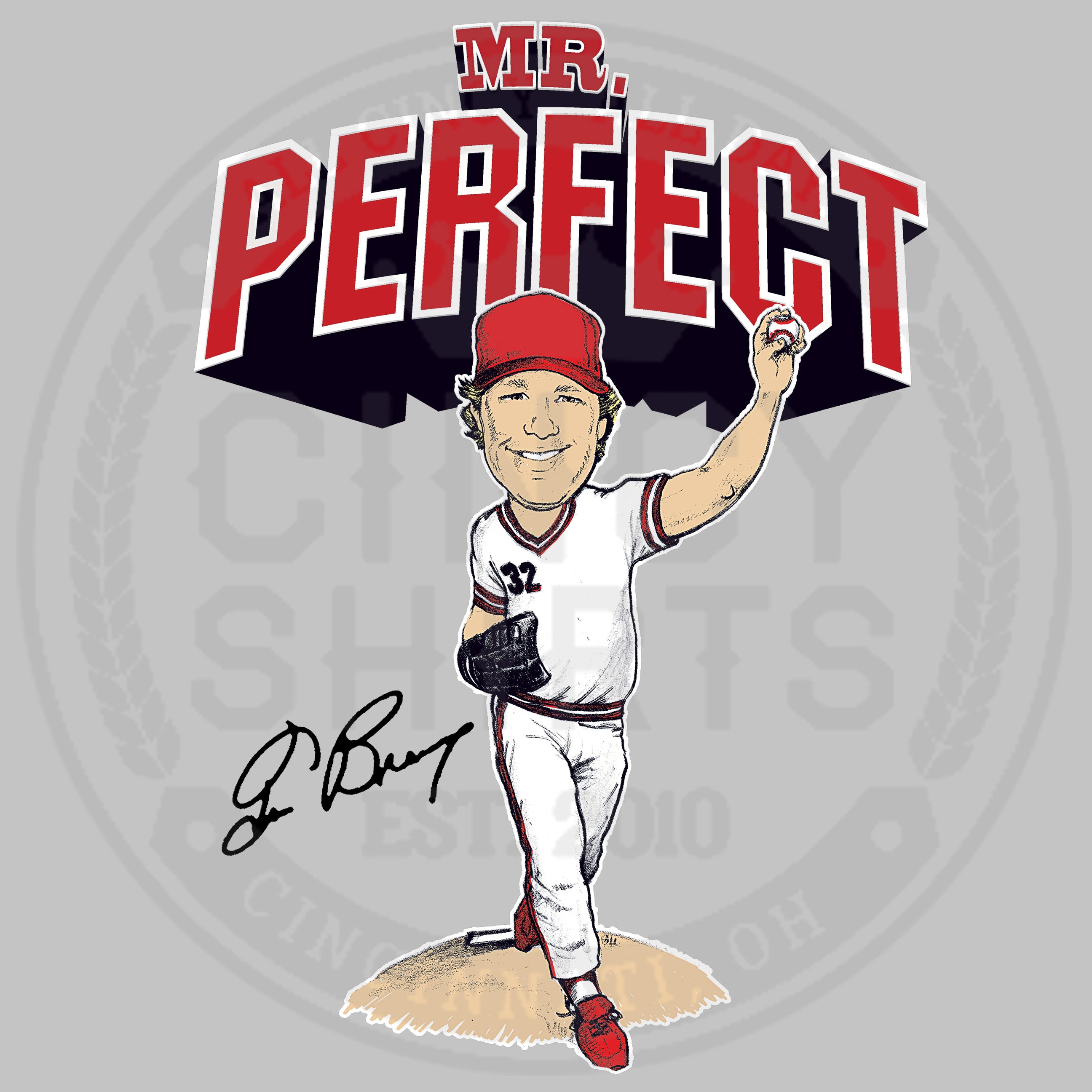 Mr. Perfect Tom Browning Unisex T-Shirt - Cincy Shirts