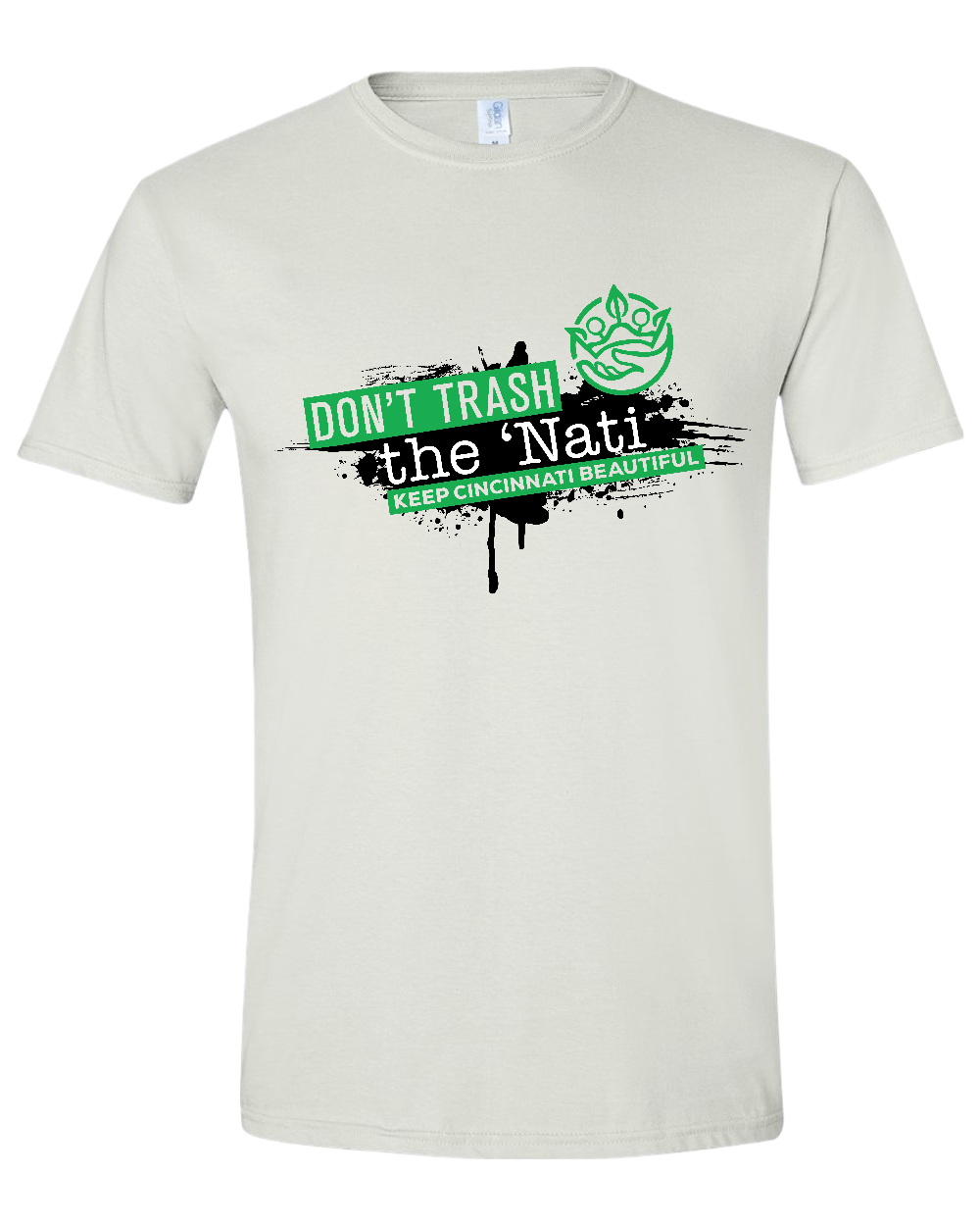 Don't Trash the 'Nati - Keep Cincinnati Beautiful Cincy Shirts
